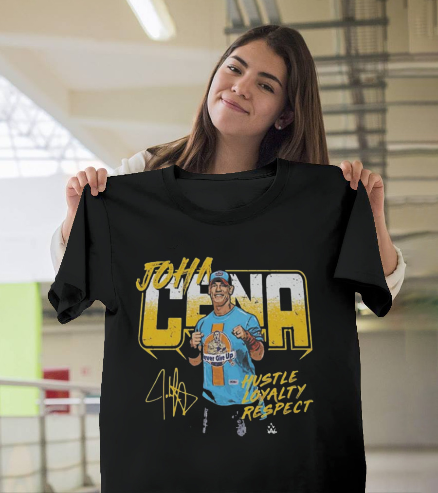 John Cena Hustle Loyalty Respect Never Give Up Signature WWE T-Shirt