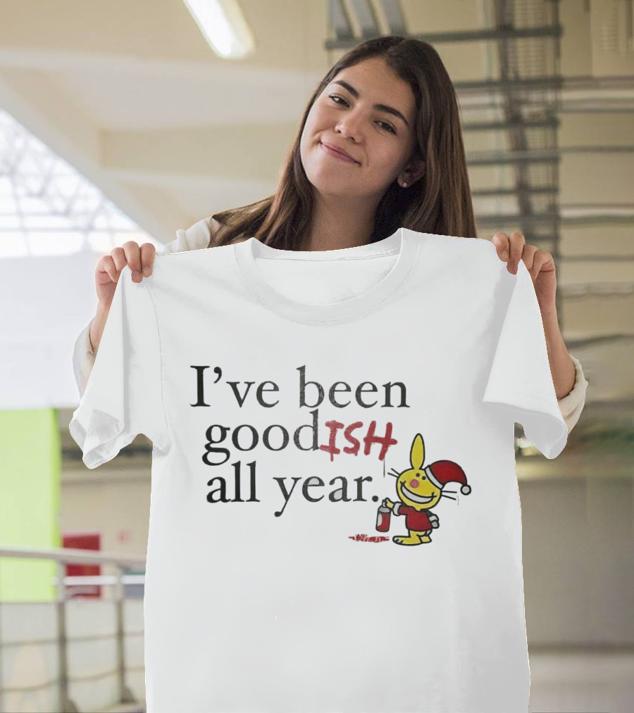 I’ve Been Good ISH All Year Christmas Cartoon Santa Hat Bunny T-Shirt
