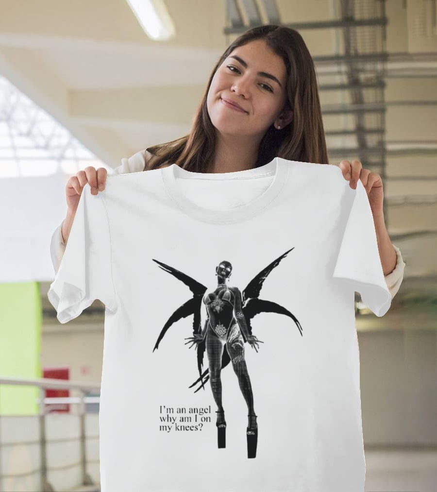 I’m An Angel Why Am I On My Knees Dark Winged Figure T-Shirt