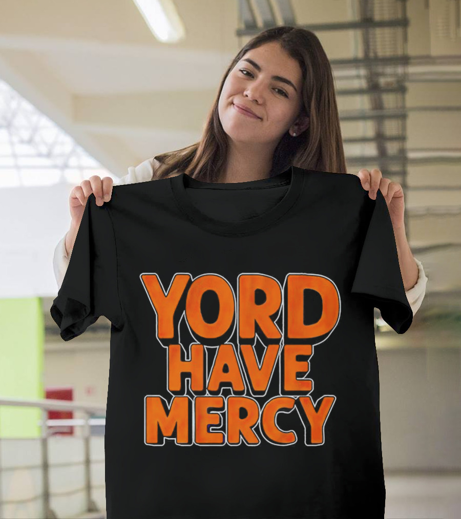Yordan Alvarez Yord Have Mercy T-Shirt