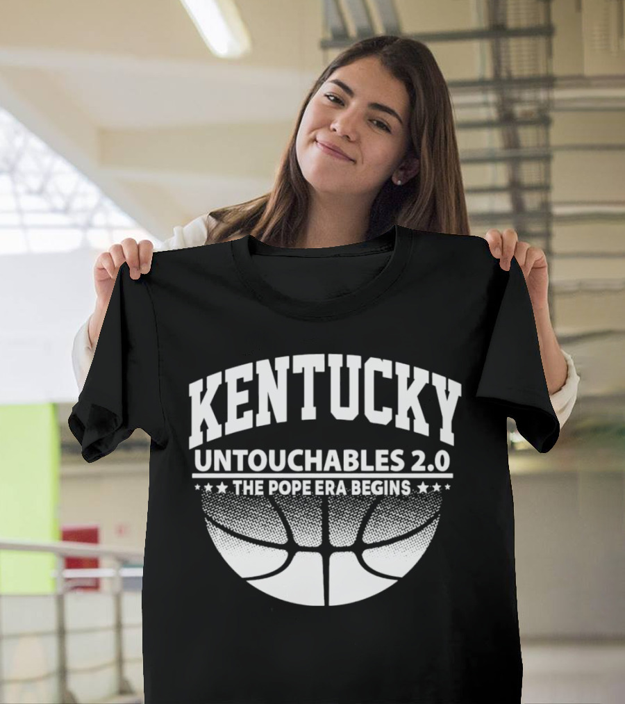 Kentucky Untouchables 2.0 The Pope Era Begins Basketball T-Shirt