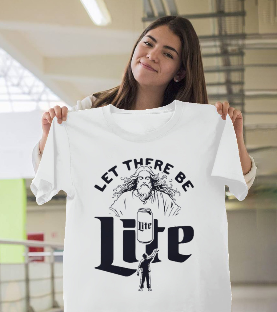 Let There Be Lite Jesus Design Featuring Beer Can And Figure T-Shirt
