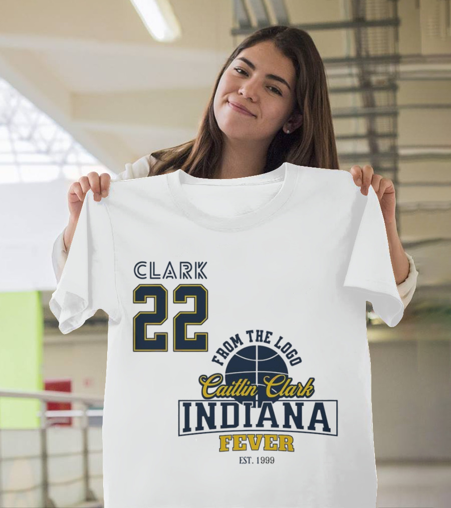 Clark 22 From The Logo Caitlin Clark Indiana Fever Est. 1999 Basketball T-Shirt