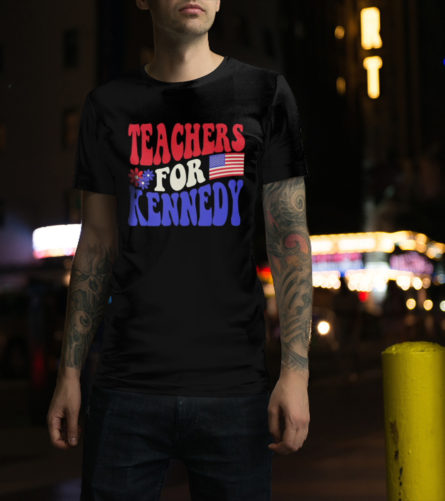 Teachers For Kennedy American Flag T-Shirt
