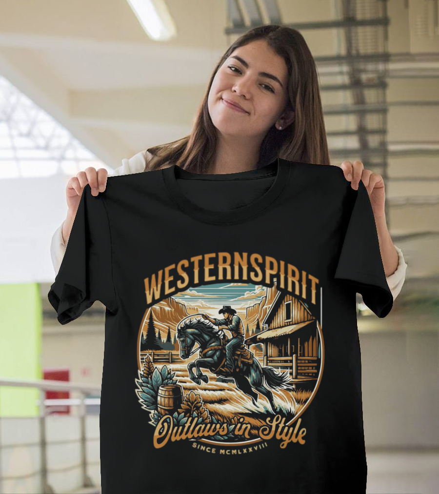Western Spirit Outlaws IN Style Since Mcmlxxviii T-Shirt