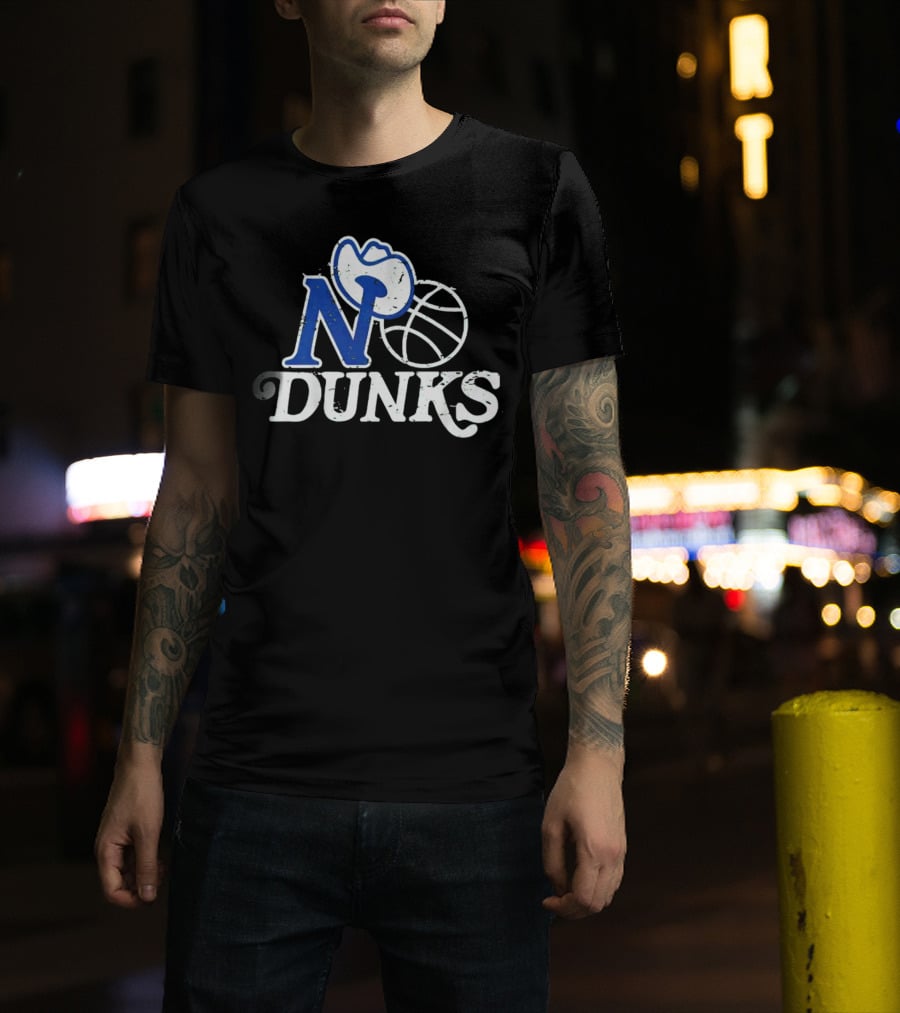 Dallas Mavericks No Dunks Cowboy Basketball T-Shirt