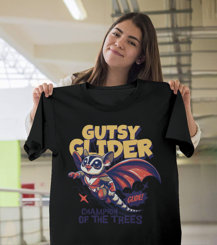 Gutsy Glider Glide Champion Of The Trees T-Shirt