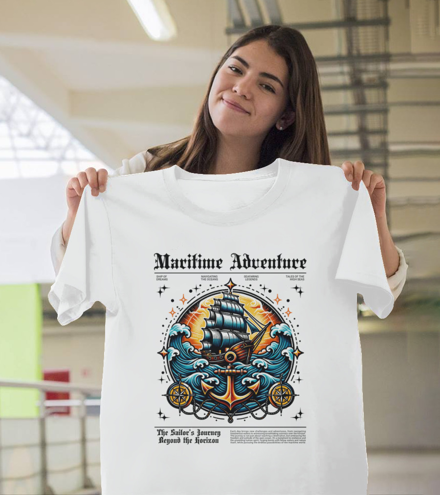 Maritime Adventure The Sailor's Journey Beyond the Horizon Anchors Waves Ship Compass T-Shirt