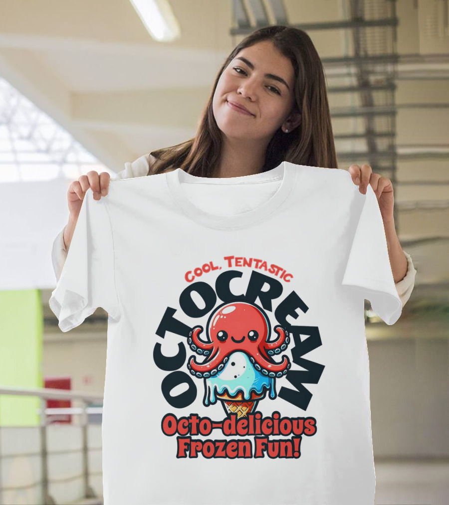 Cool Tentastic Octo-delicious Frozen Fun Octocream T-Shirt