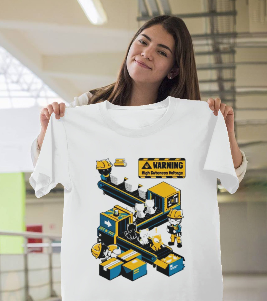 Warning High Cuteness Voltage Cats Factory Worker Warning T-Shirt