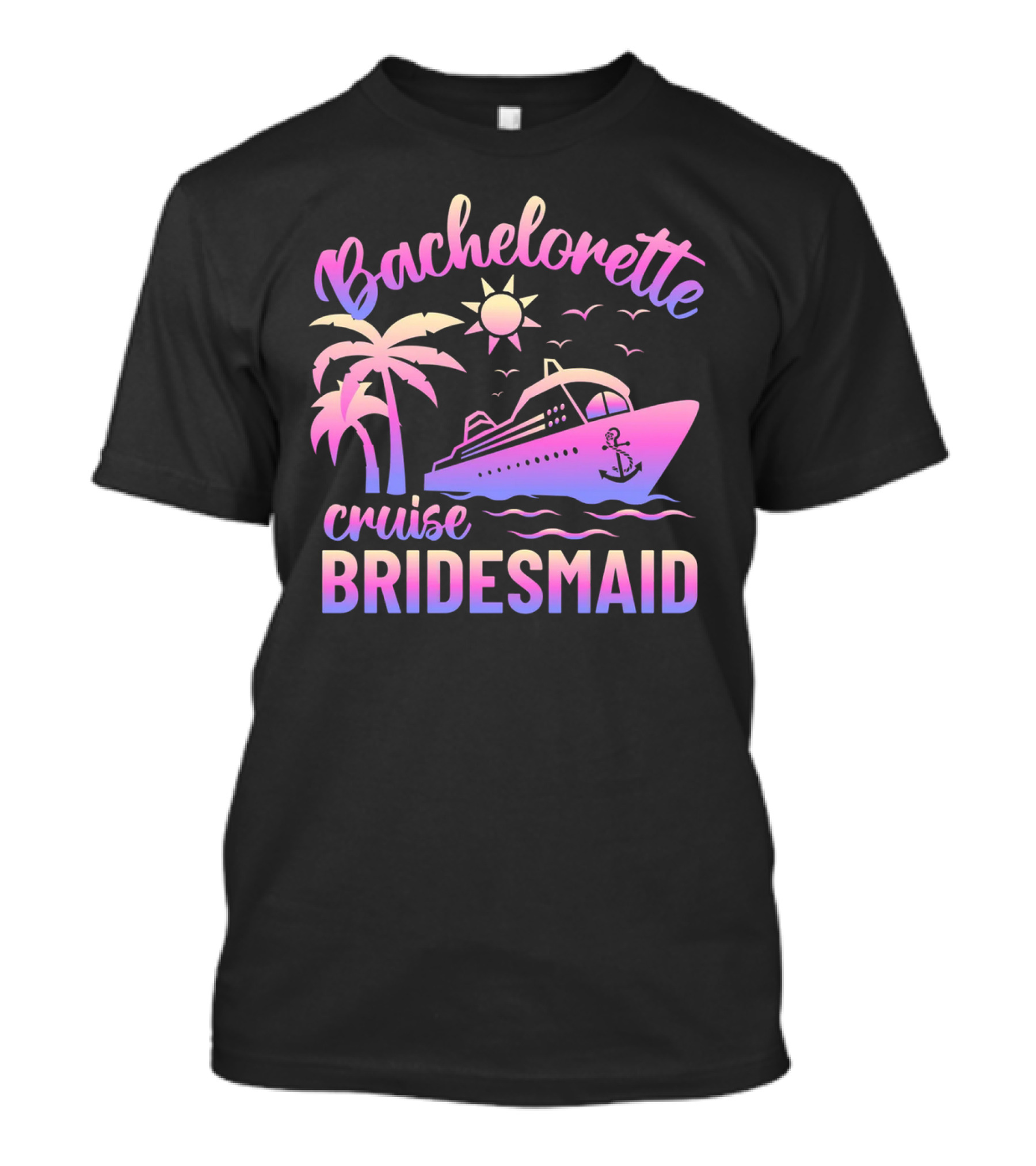 Bachelorette Cruise Bridesmaid Sun Palm Trees Anchor Ocean Waves T-Shirt
