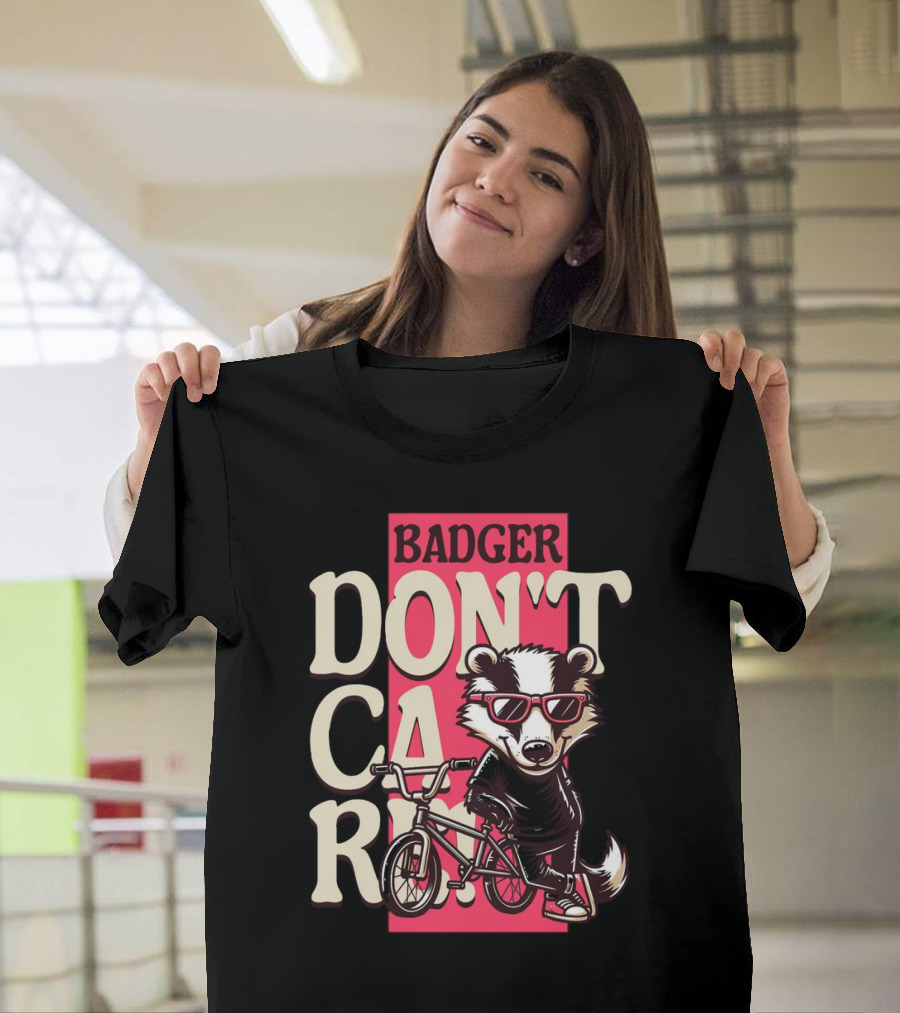 Badger Don't Care Cool Shades Bicycle Attitude T-Shirt