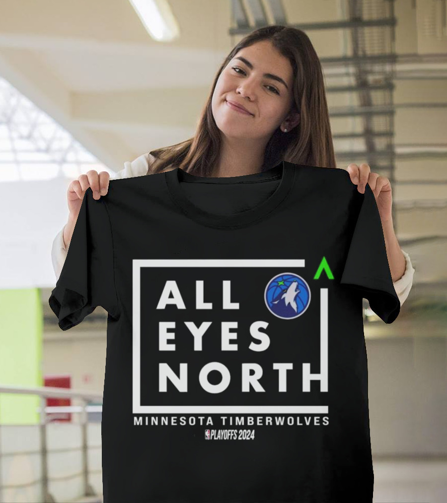 Minnesota Timberwolves All Eyes North NBA Playoffs T-Shirt