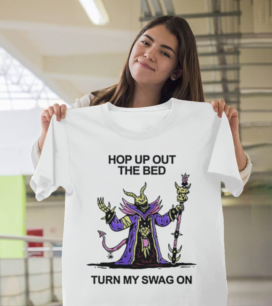 Wizard Of Barge Hop Up Out The Bed Turn My Swag On Mage With Staff And Demon Tail T-Shirt