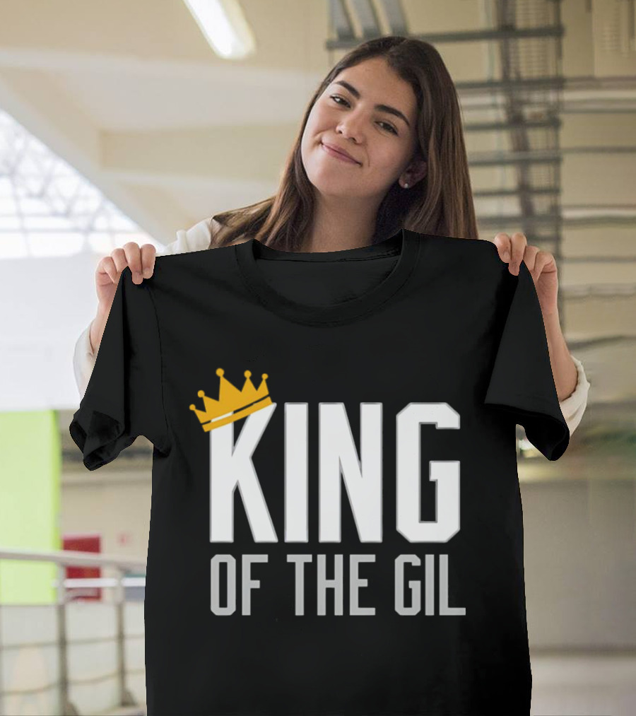 King Of The Gil T-Shirt