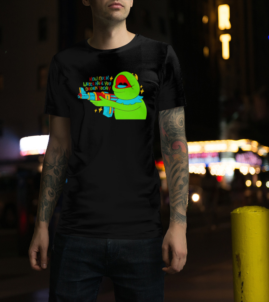 Kermit How Much Water Have You Drunk Today Gun Drawing T-Shirt