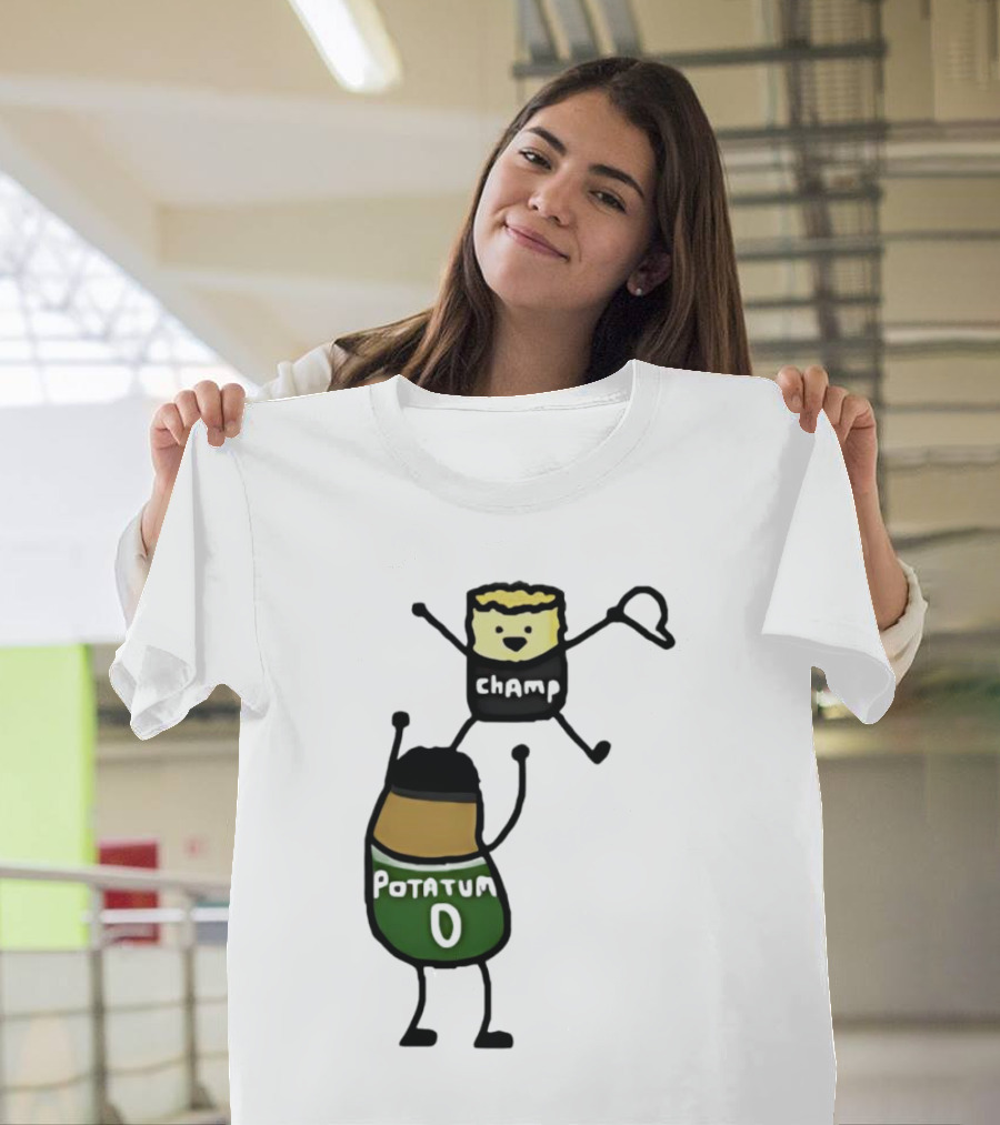Potatum 0 and Champ Tot Victory T-Shirt