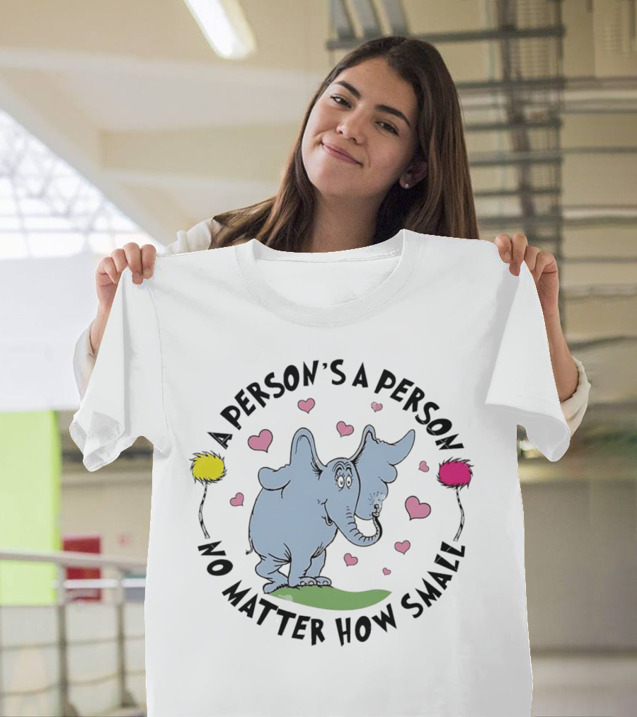 A Person's a Person No Matter How Small Elephant with Pink Hearts and Yellow Pink Flowers T-Shirt