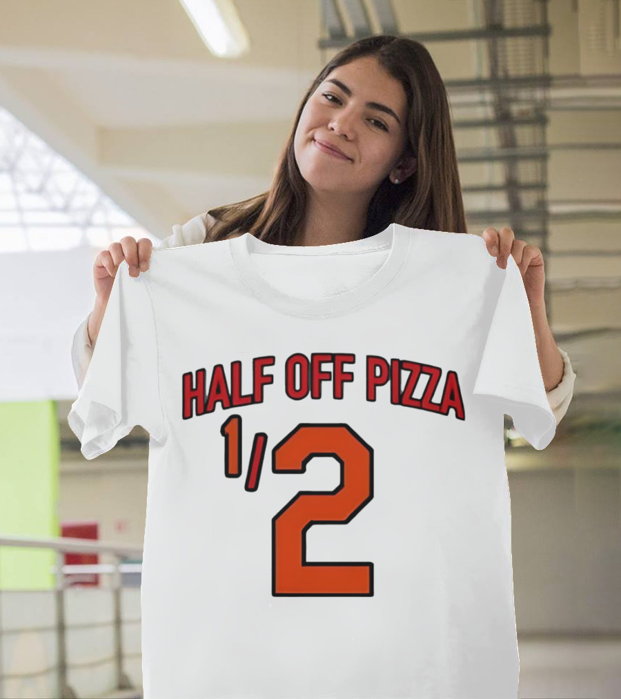 Baltimore Orioles Half Off Pizza 1/2 T-Shirt