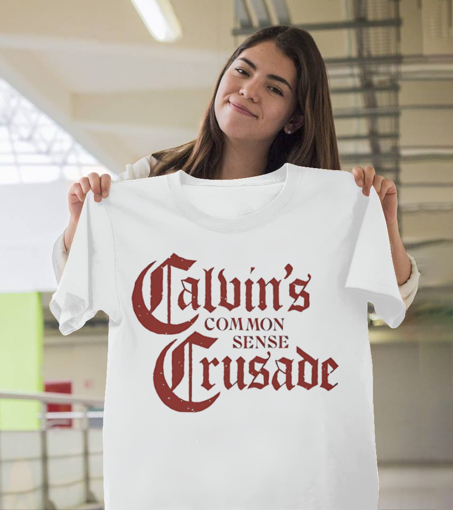 Calvin's Common Sense Crusade Gothic T-Shirt
