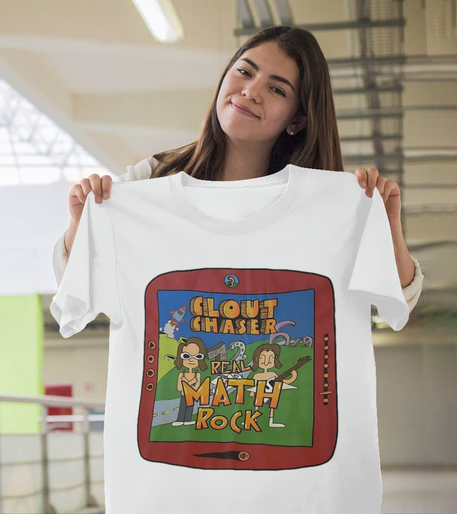 Clout Chaser Real Math Rock Cartoon TV Style Adventure T-Shirt