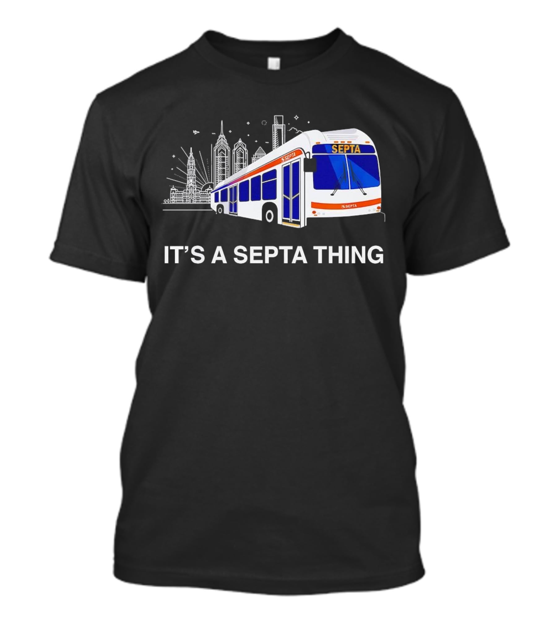 It's A SEPTA Thing Philadelphia Skyline Bus T-Shirt