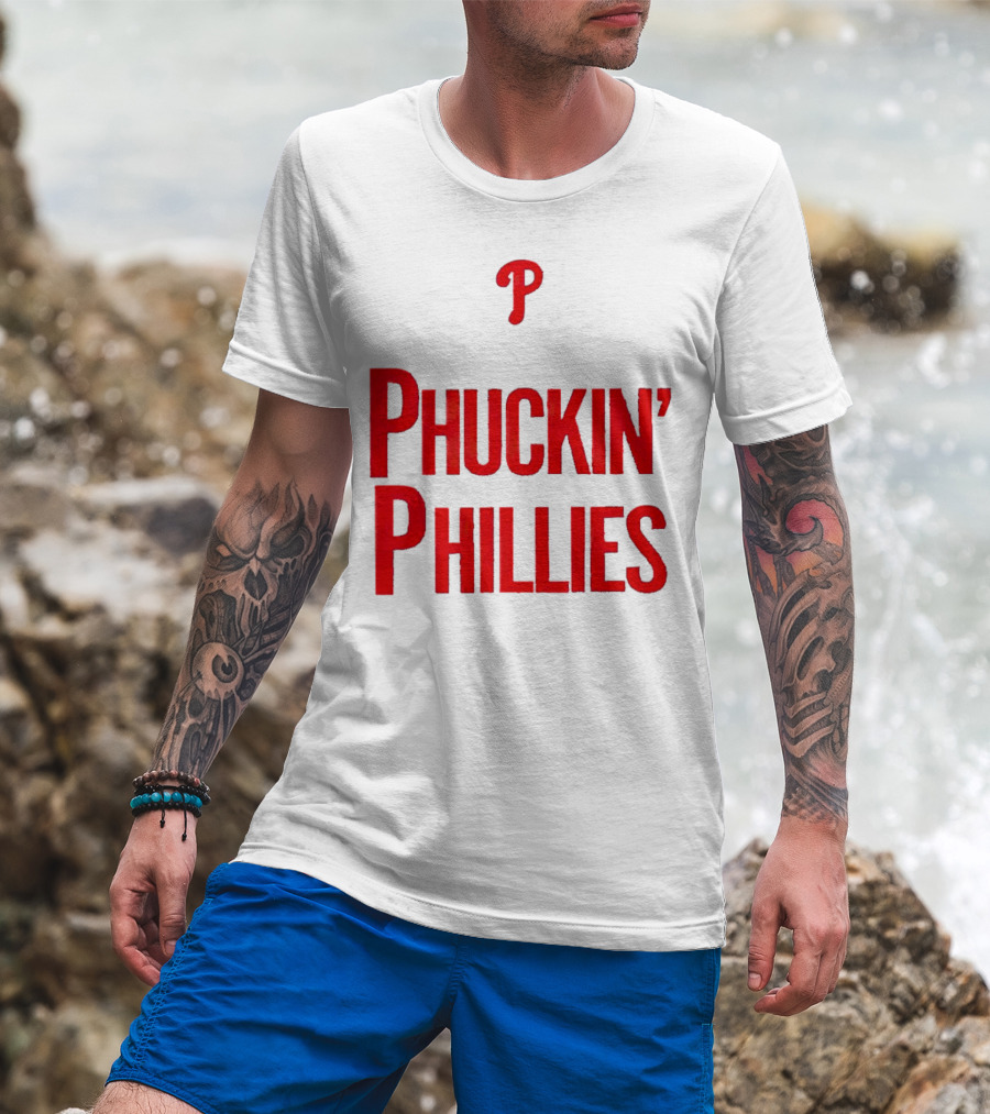 Philadelphia Phillies Phuckin' Phillies P T-Shirt