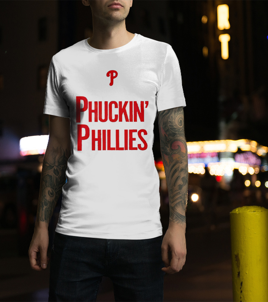 Philadelphia Phillies Phuckin' Phillies P T-Shirt