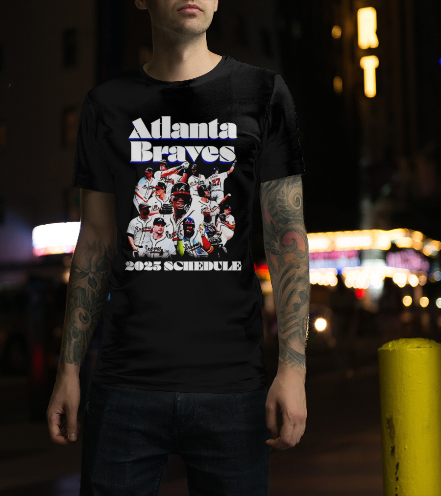 Atlanta Braves 2025 Schedule Team Players T-Shirt