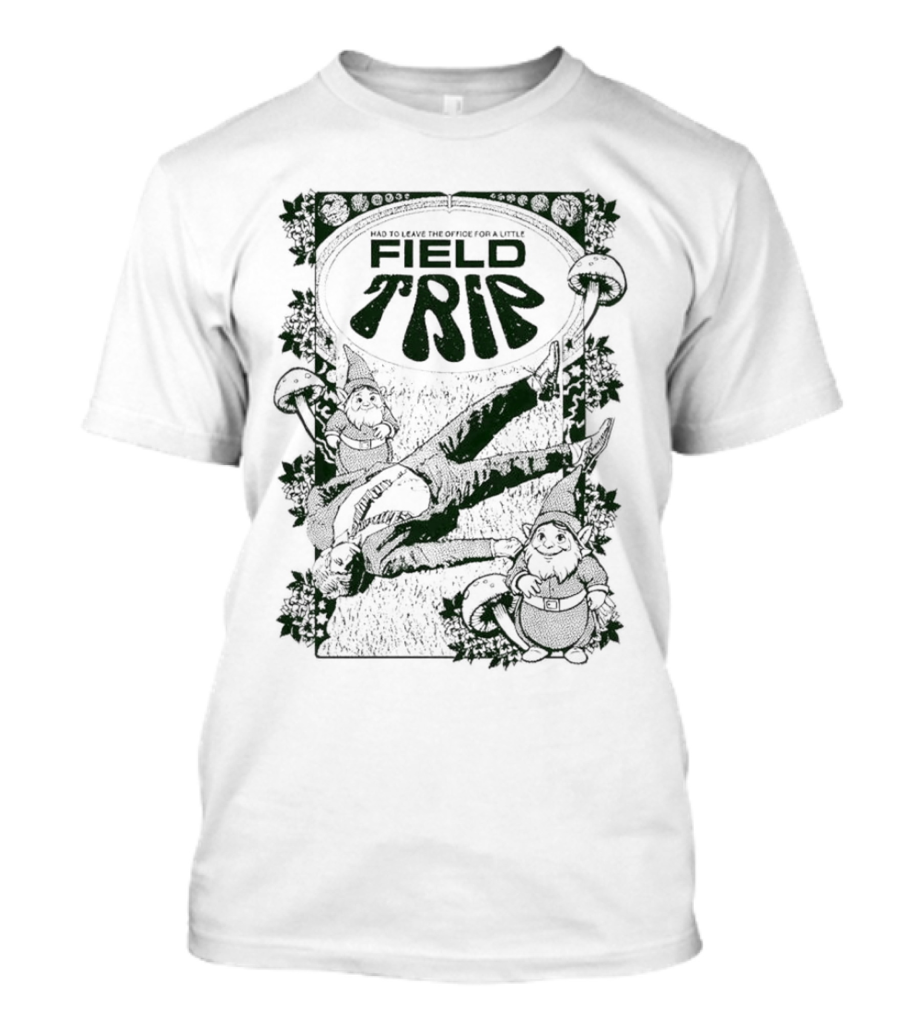 Field Trip Gnomes And Mushrooms In Nature Adventure T-Shirt