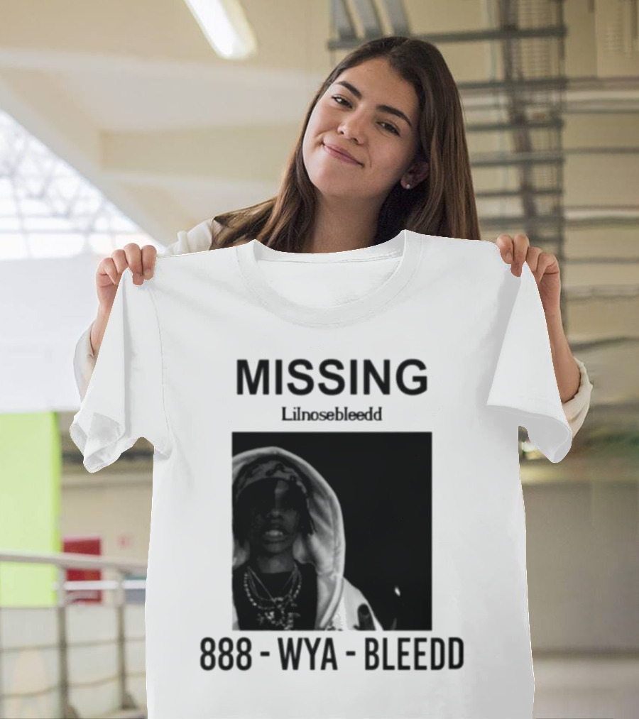 Missing Lilnosebleedd 888 Wya Bleedd T-Shirt