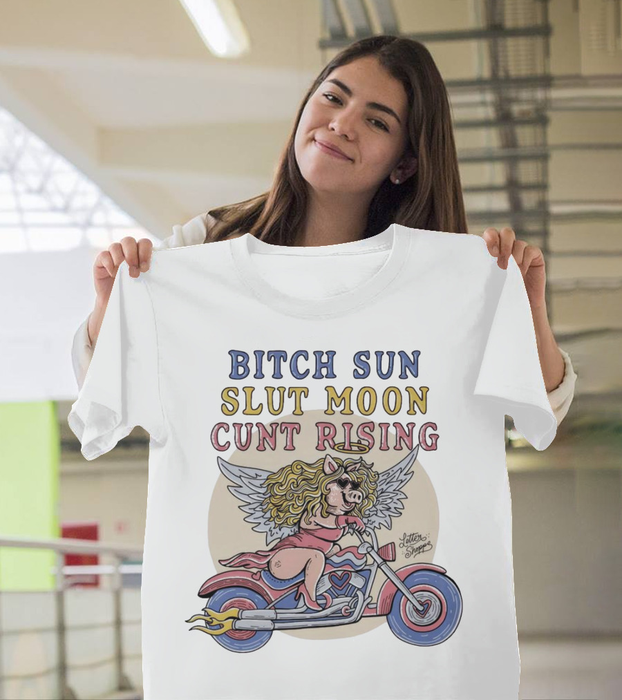 Bitch Sun Slut Moon Cunt Rising Winged Pig on Motorcycle T-Shirt