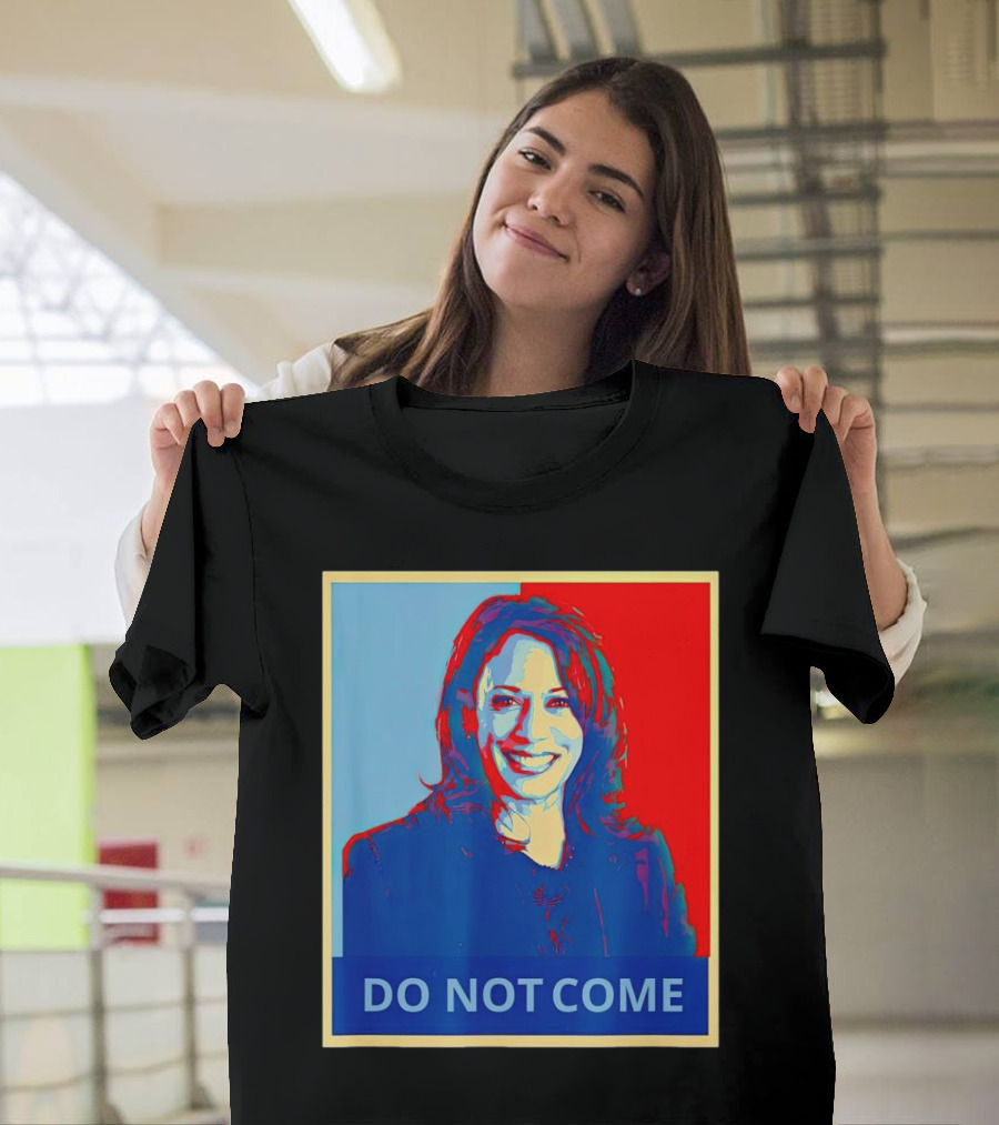 Do Not Come Kamala Harris Vintage T-Shirt