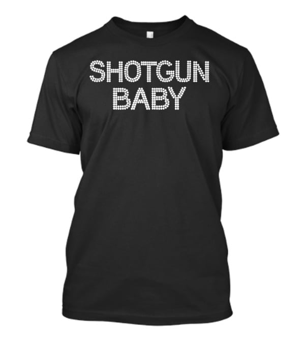Shotgun Baby Rhinestone Text T-Shirt