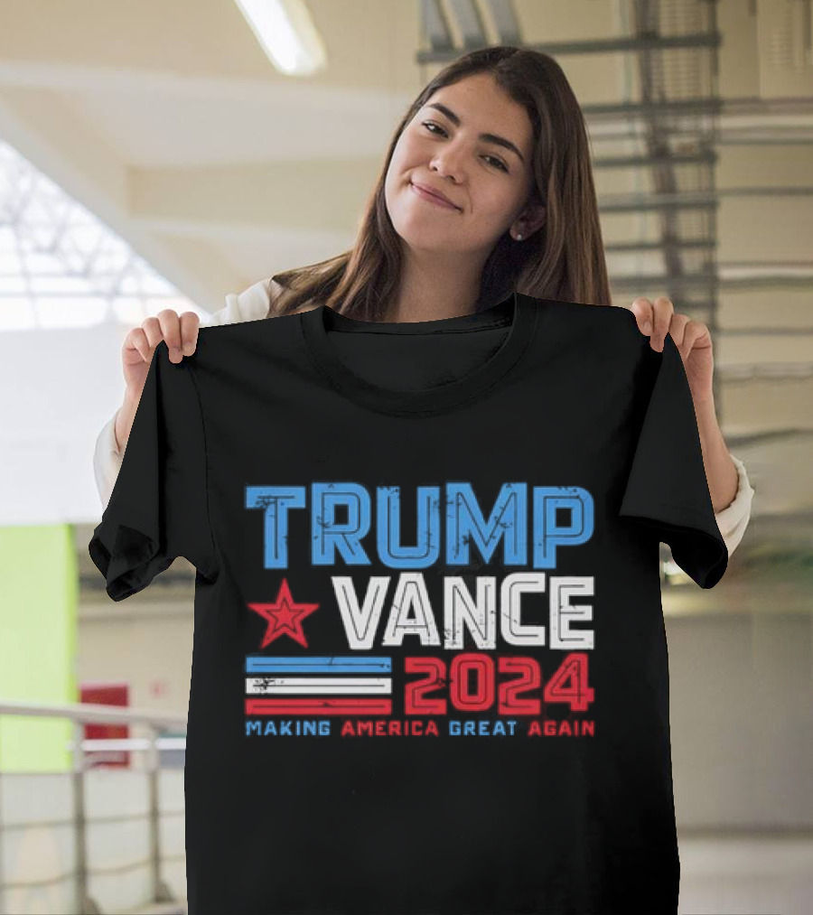 Trump Vance 2024 Making America Great Again Patriotic T-Shirt