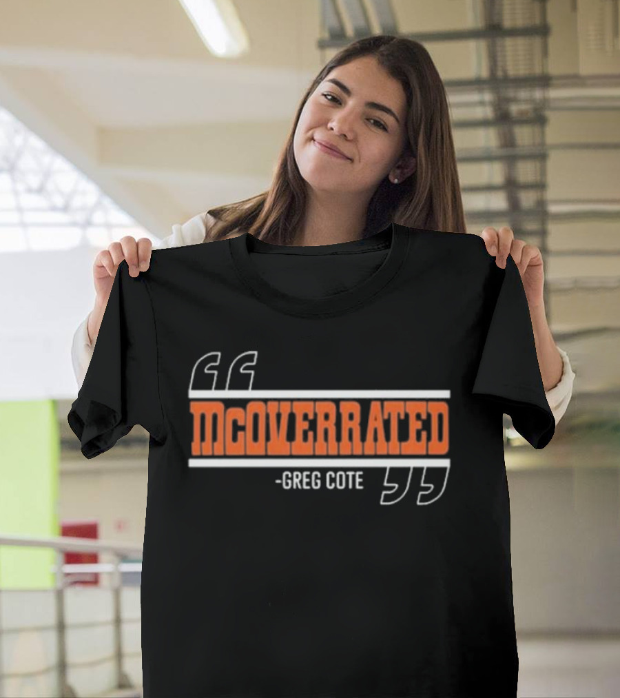 Mcoverrated Greg Cote Sports Commentary T-Shirt