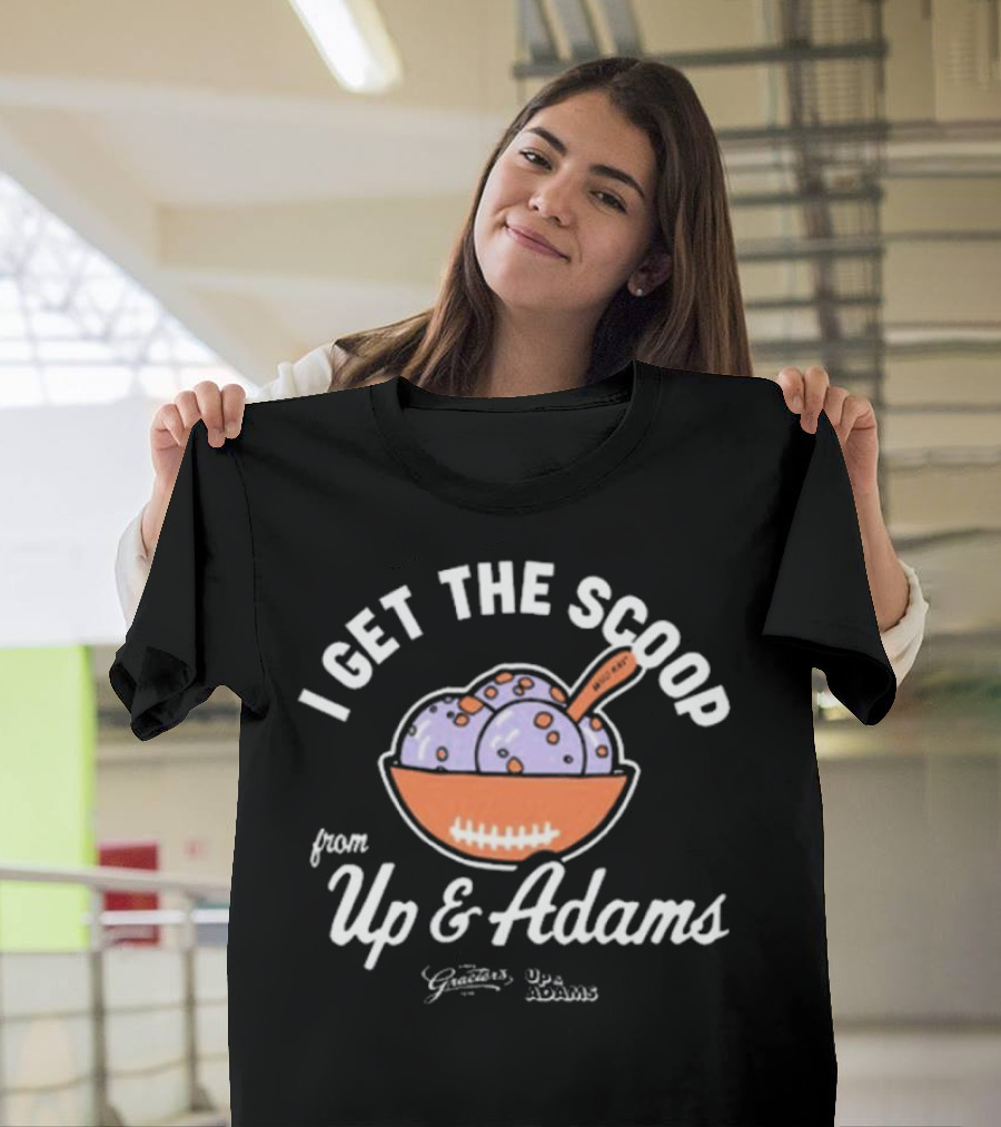 I Get The Scoop from Up and Adams Graeter's Football Ice Cream Collaboration T-Shirt