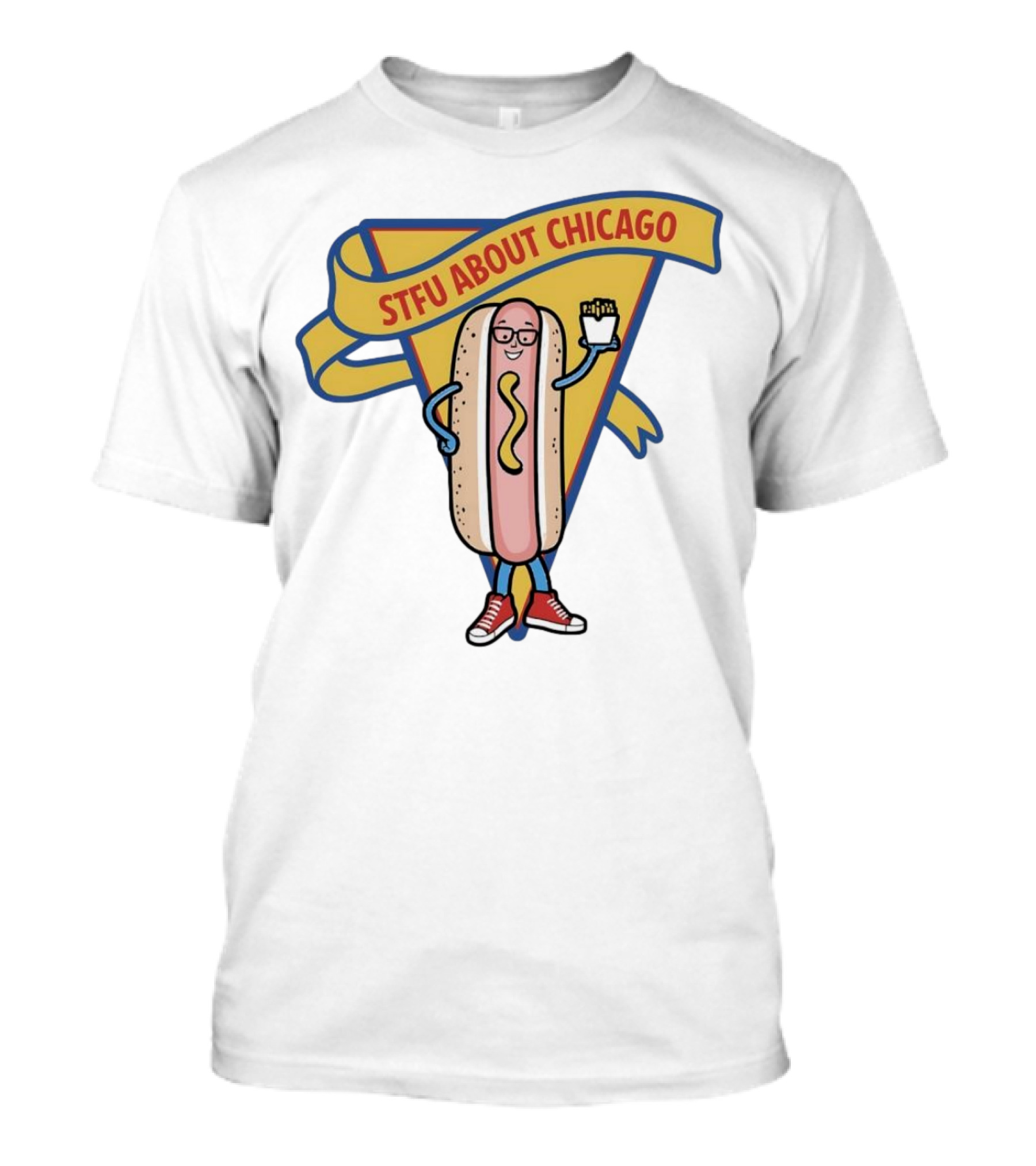 STFU About Chicago Hot Dog With Glasses And Fries T-Shirt