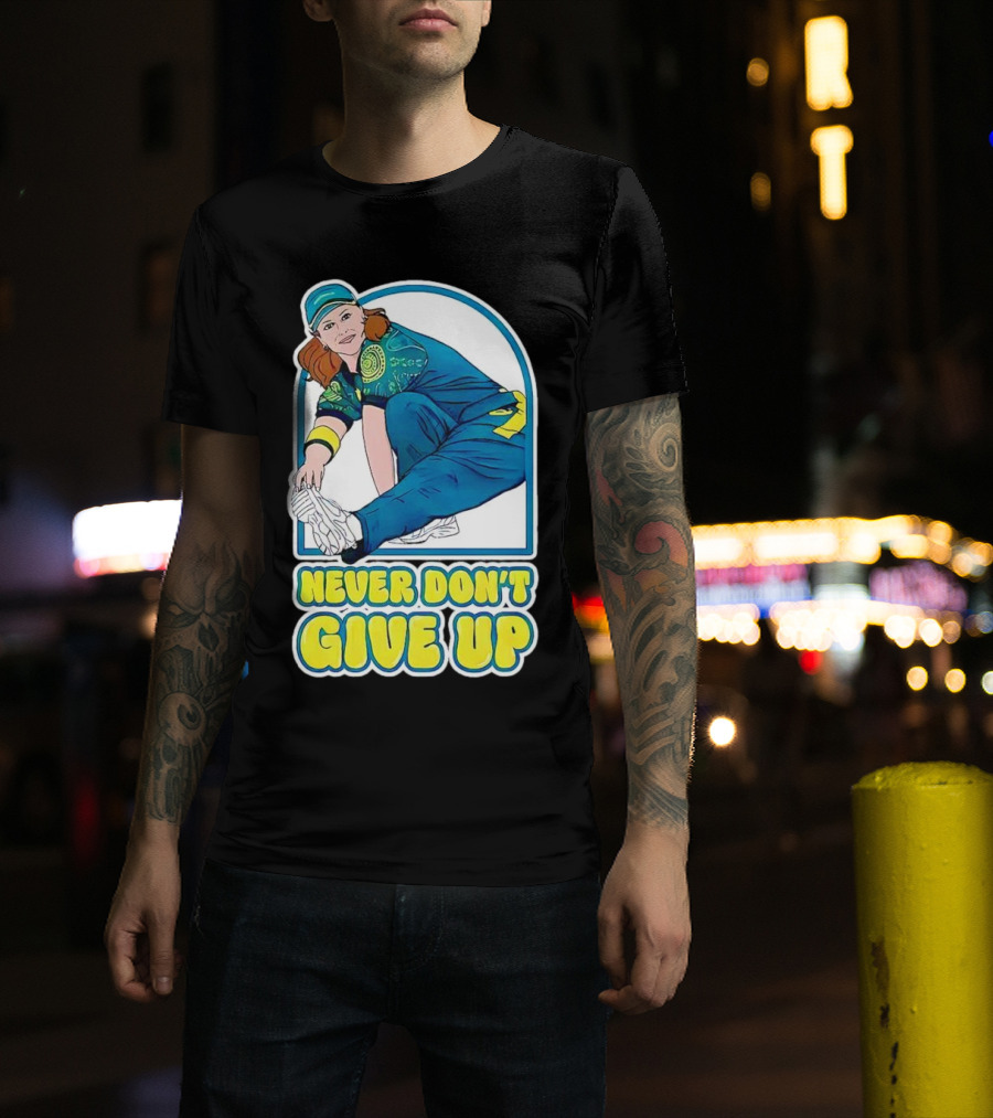 Never Don’t Give Up Raygun Rachael Gunn T-Shirt