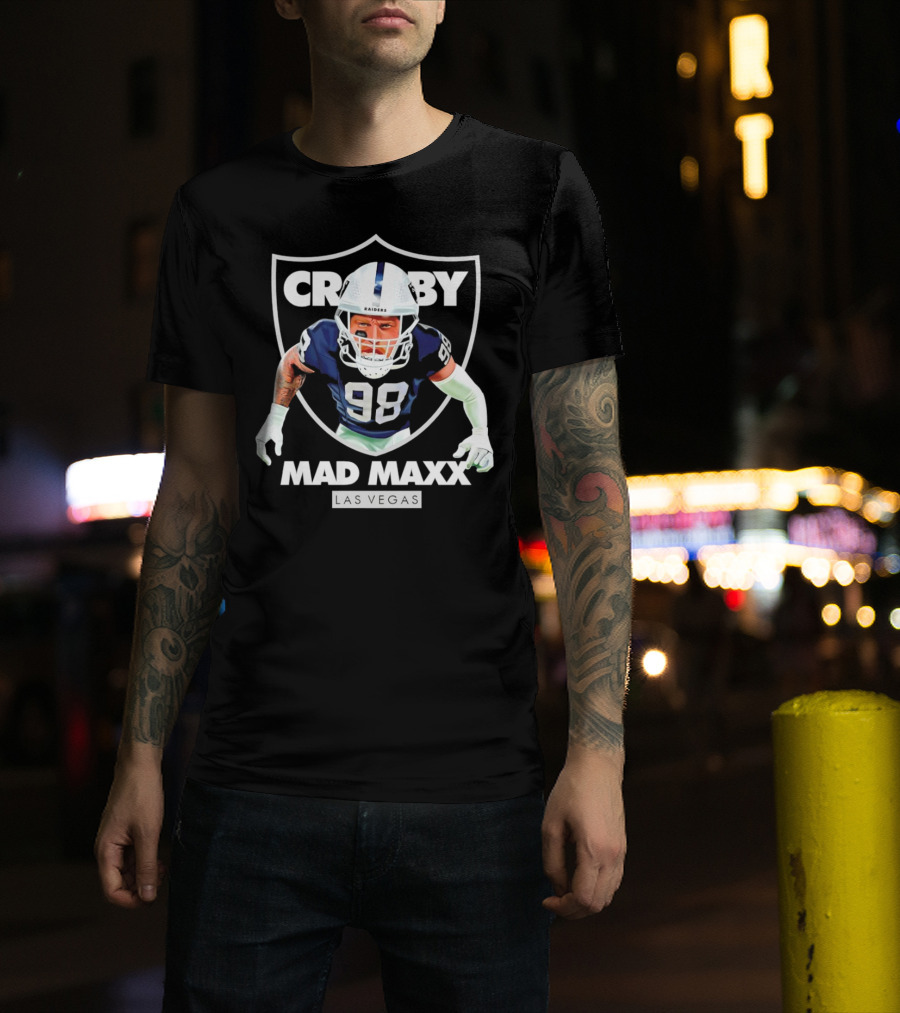 Maxx Crosby Raiders 98 Mad Maxx Las Vegas Football T-Shirt