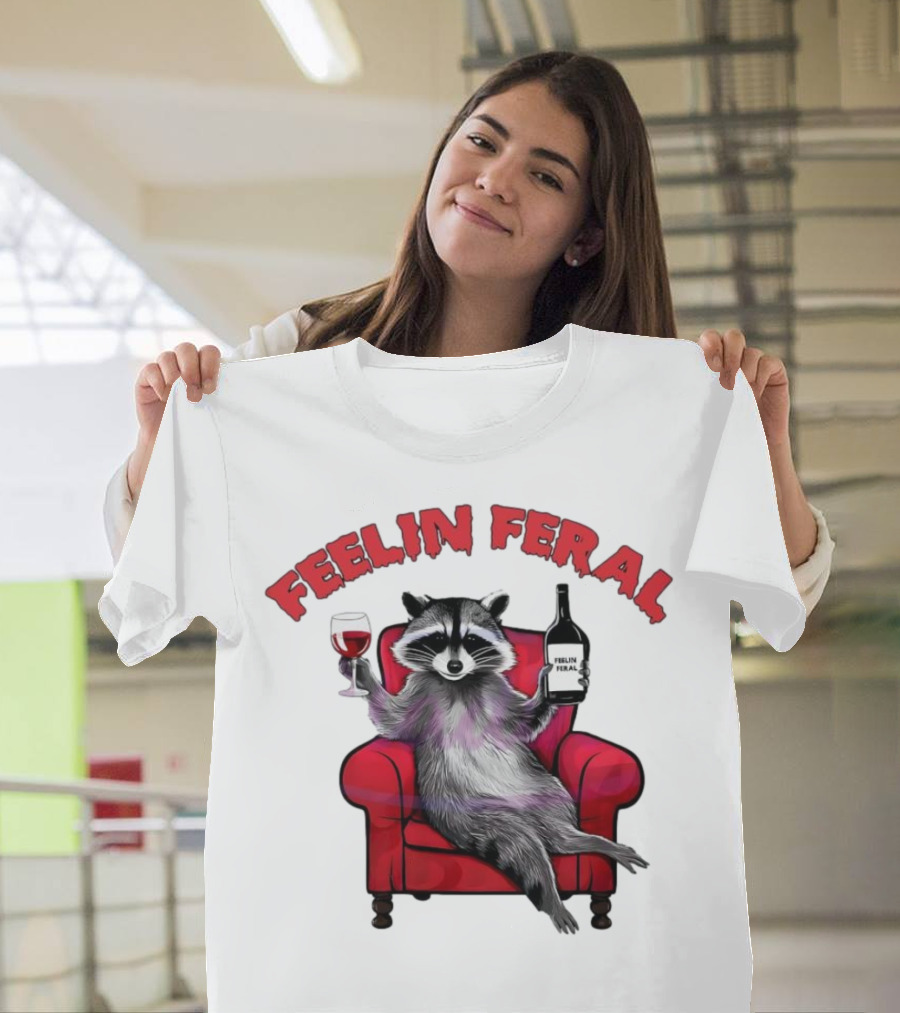 Feelin Feral Raccoon Drinking Wine Sitting on Red Armchair T-Shirt