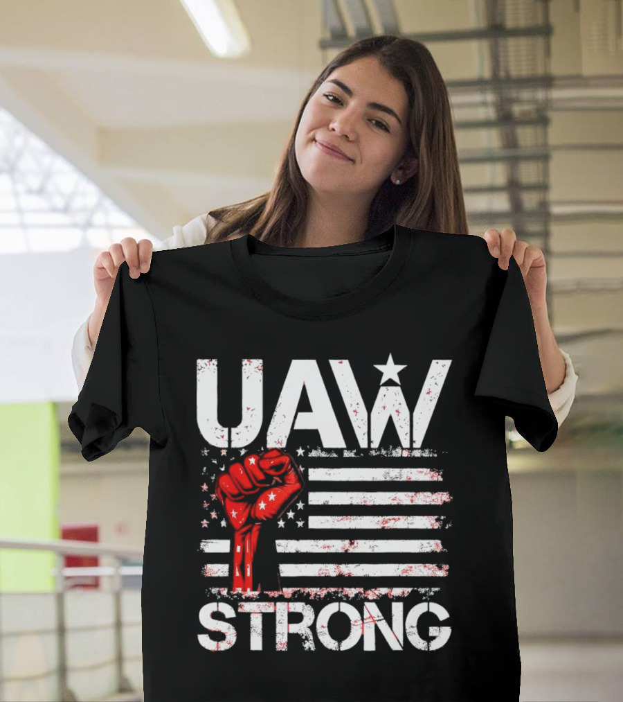 UAW Strong Red Fist American Flag T-Shirt