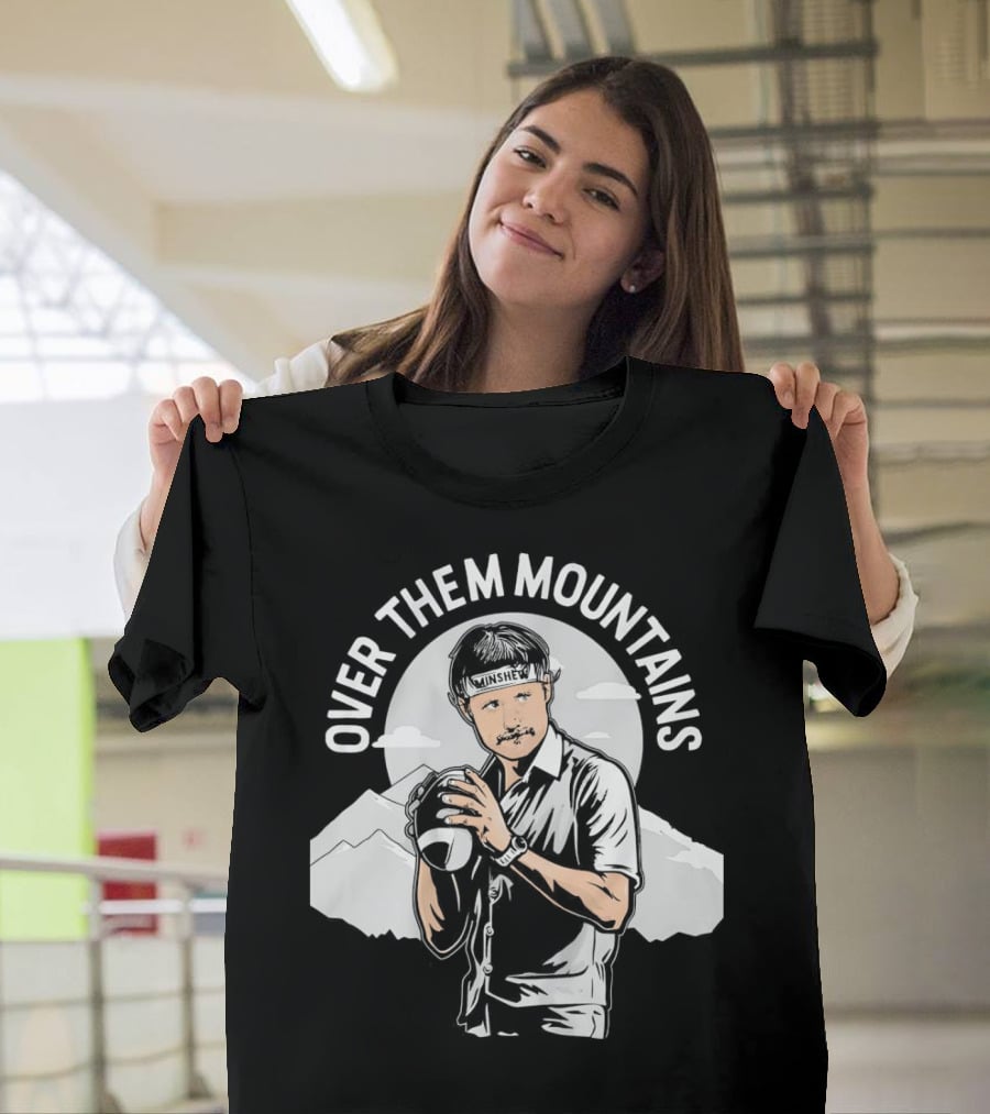 Gardner Minshew Over Them Mountains T-Shirt