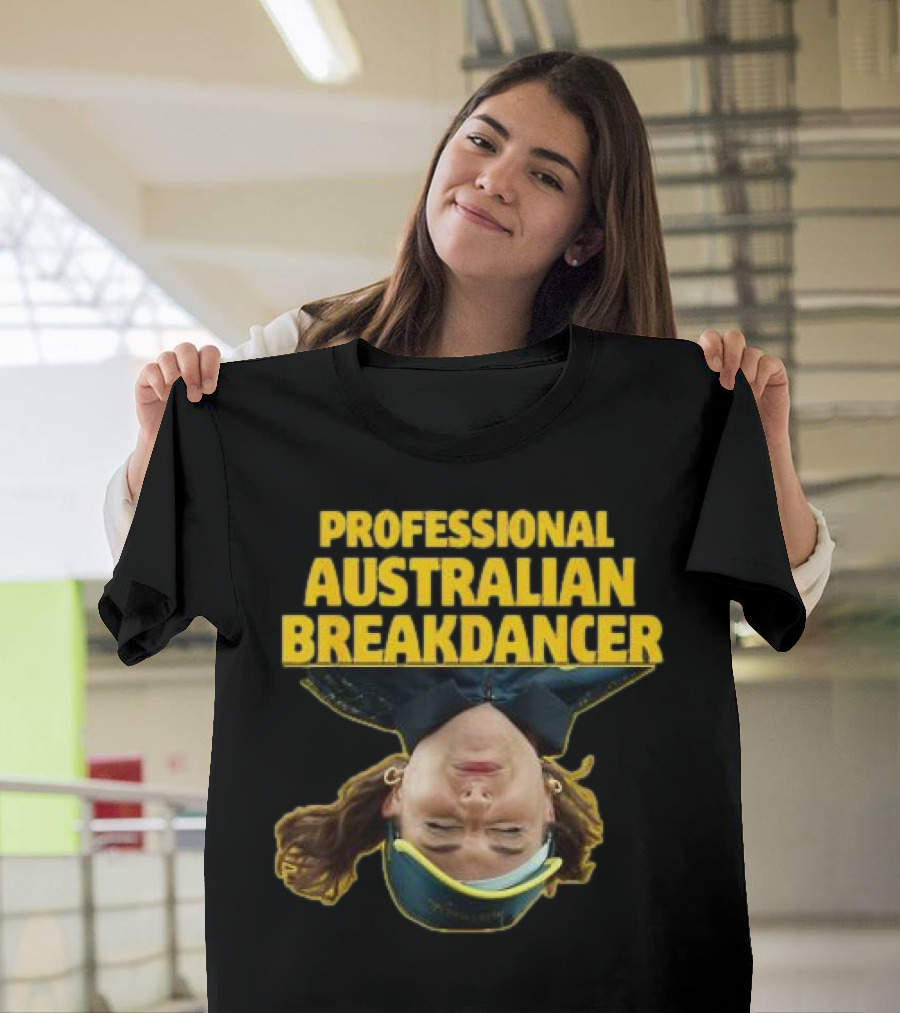 Professional Australian Breakdancer Upside-Down T-Shirt