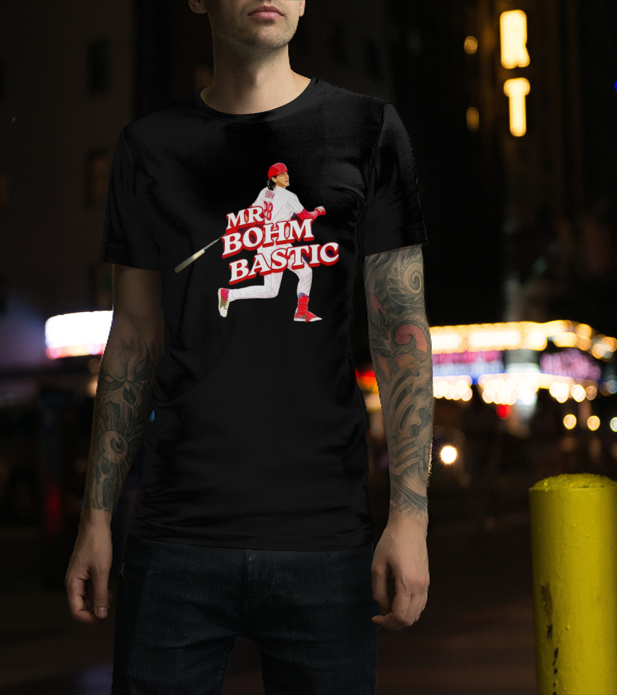 Philadelphia Phillies Alec Bohm Mr. Bohm Bastic Baseball Player T-Shirt