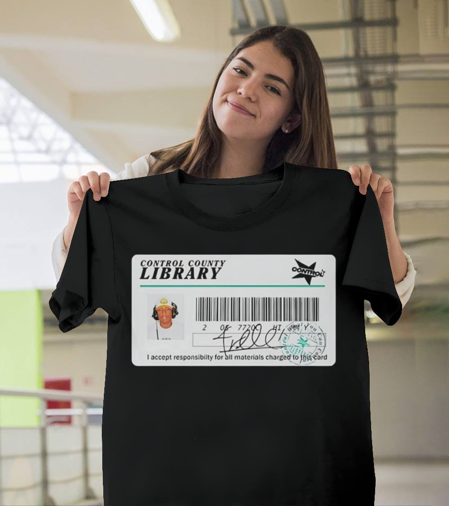 Control County Library Card Design With Signature And Photo T-Shirt