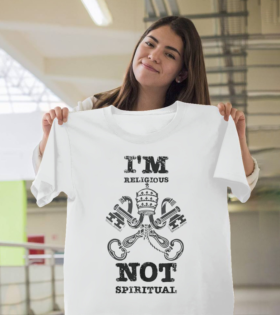 I'm Religious Not Spiritual Papal Tiara and Crossed Keys T-Shirt