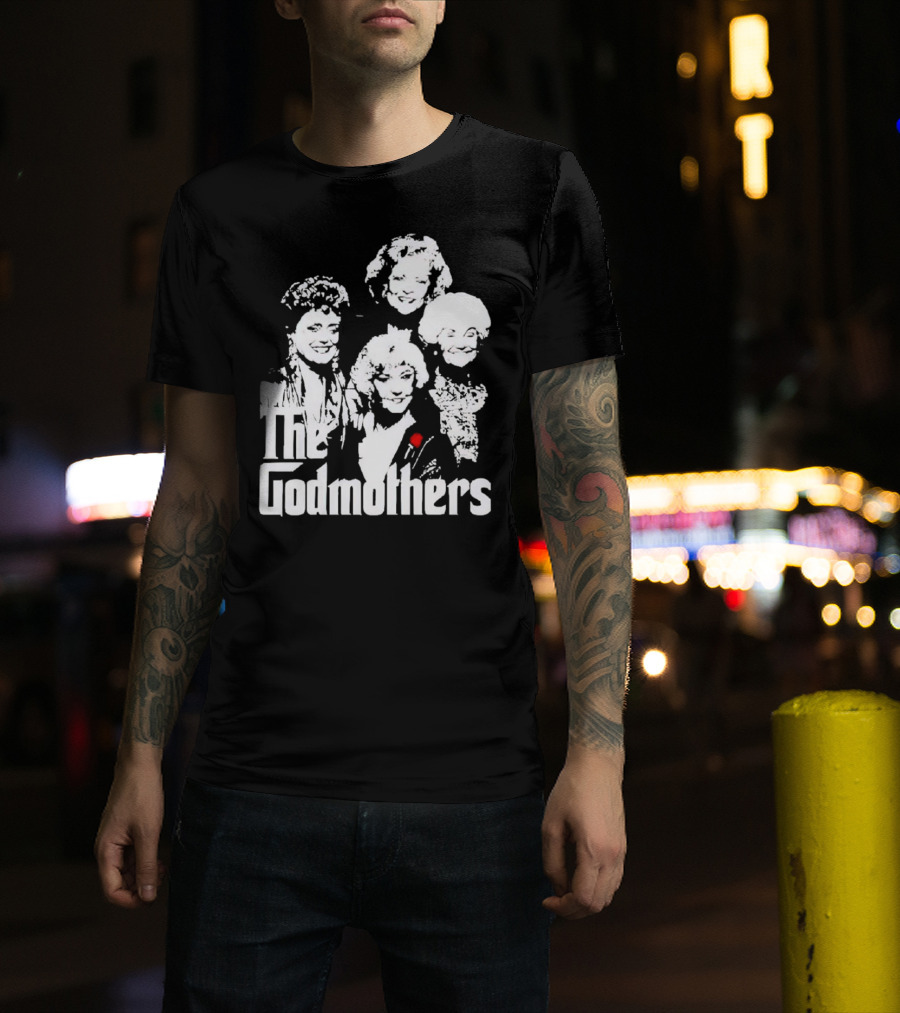 The Godmothers Golden Girls T-Shirt