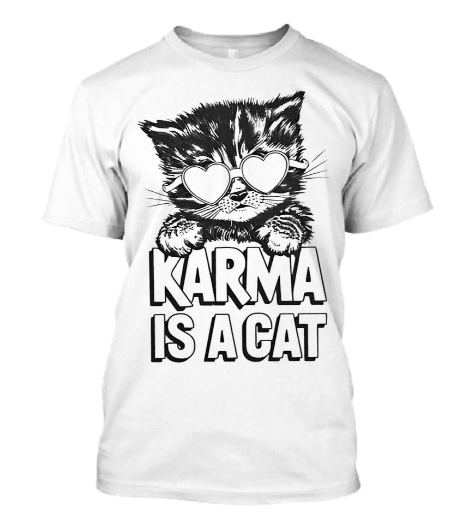 Karma Is A Cat Sunglasses Harris Cat T-Shirt