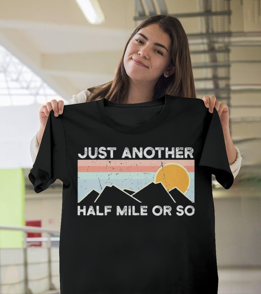 Just Another Half Mile Or So Vintage Mountains Sunset T-Shirt